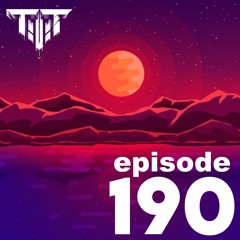 TTT Hardstyle Everyday | Episode 190