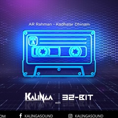 A.R. Rahman - Kadhalar Dhinam (Kalinga & 32Bit Extended Edit)