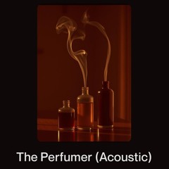 The Perfumer