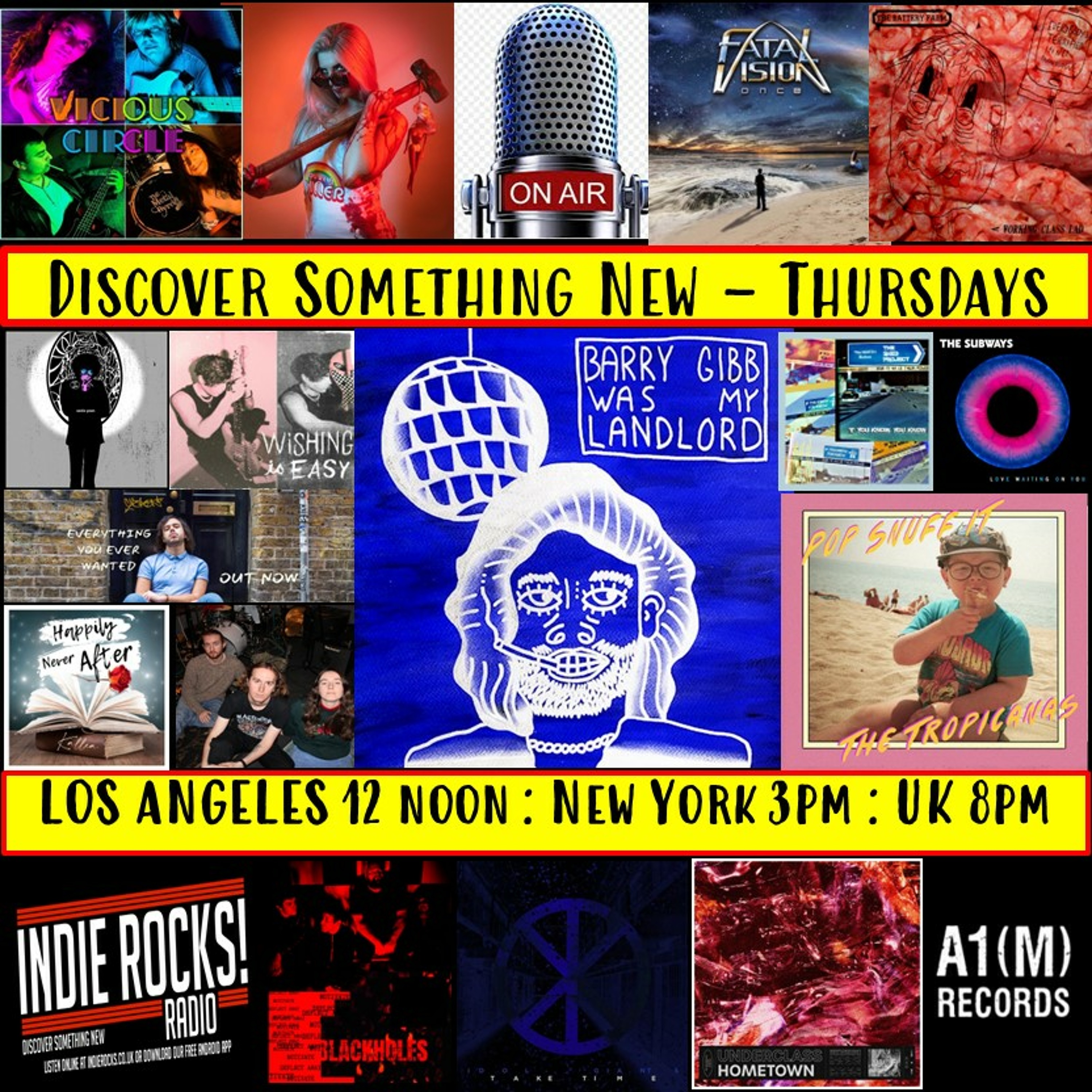 A1M new Music Show - Discover New Music - Indie Rocks Radio