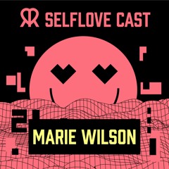 RSNZRFLXN Selflove Cast | #02 Marie Wilson