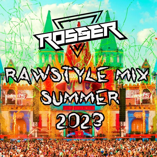 RAWSTYLE MIX SUMMER 2023