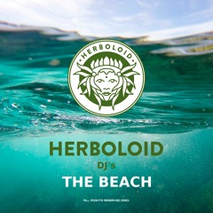 HERBOLOID DJs- Bangkok