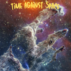 Time Against Space