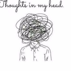 Thoughts In My Head