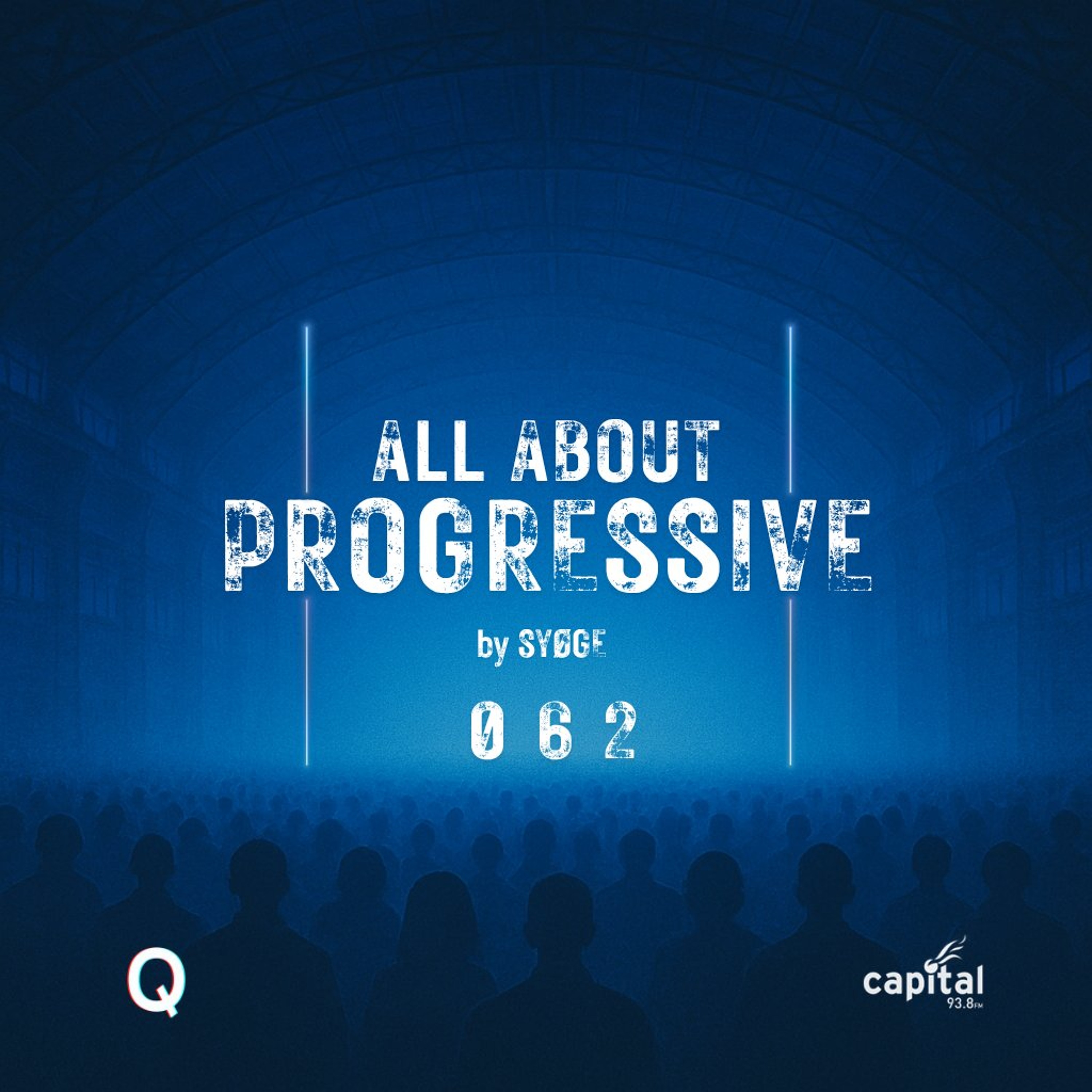 All About Progressive 062 @Capital Radio