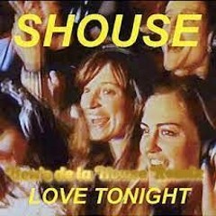 Shouse - Love Tonight (Ben's de la House Remix)