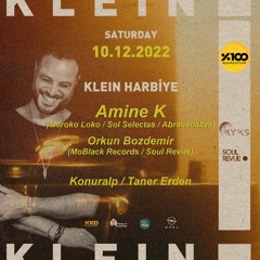 Amine K - B2B - Orkun Bozdemir live at KLEIN Harbiye 10.12.2022