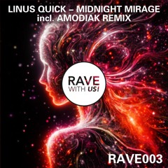 Linus Quick - Midnight Mirage (Amodiak Remix)