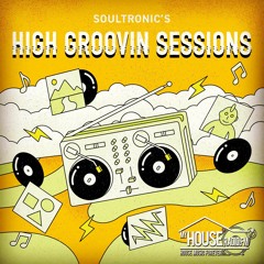High Groovin Sessions 08/22