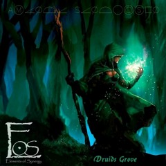 Druids Grove ~ 2020 *ft Amanda Sanderson