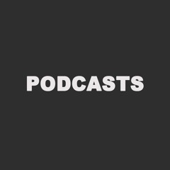 PODCASTS
