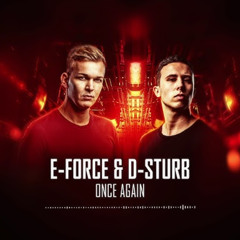 D-sturb - E-force - once again