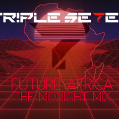 Future Africa The Midnight MIx