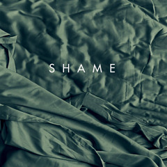 Shame