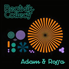 Beatnik Collects 027 // Adam & Rossa