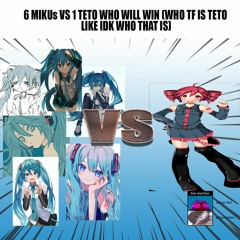 6 MIKUS vs 1 TETO!!! (WHO will WIN??) w/ sc2un sh4re