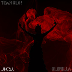 YEAH GLO! (JKY EDIT)
