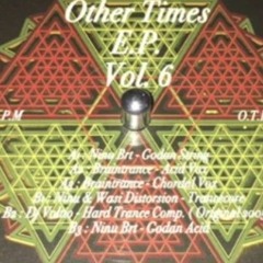 Ninu Wasi Distorsion Trancecore - Other times ep vol.6