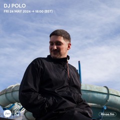 DJ Polo - 21 May 2024