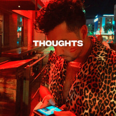 THOUGHTS