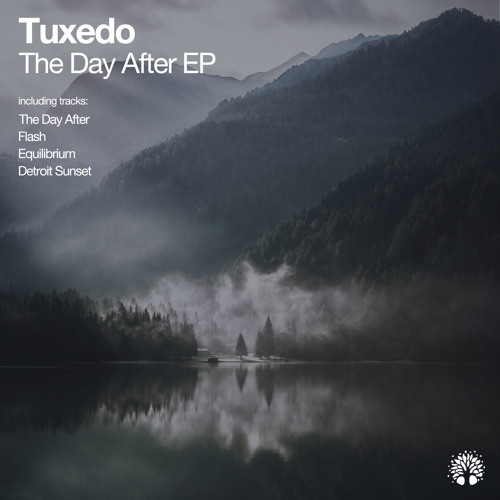 Tuxedo - The Day After (Original Mix)