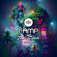 The Glen (FAMP edit)