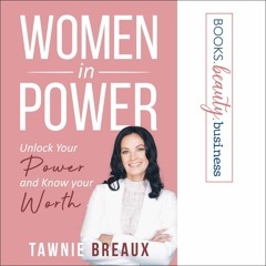 PDF/READ Women in Power: Unlock Your Power and Know Your Worth