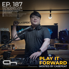Play It Forward Ep. 187 - AH.FM [Trance & Progressive] by Casepeat - 02/12/25 LIVE
