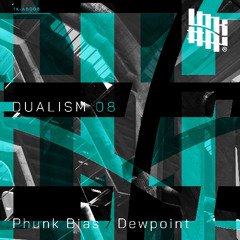 Phunk Bias & Dewpoint - Tall Order