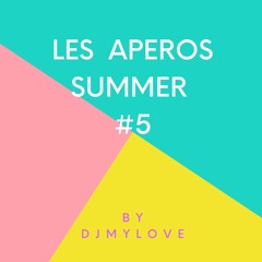 APERO SUMMER #5