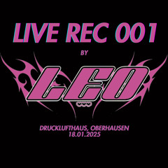 LIVE REC 001 -CLOSING POWER À LA LEO -Drucklufthaus Oberhausen 18.01.2025