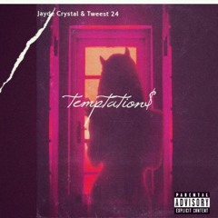 TEMPTATIONS(Ft Tweest 24)