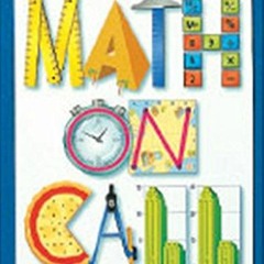 [View] PDF EBOOK EPUB KINDLE Math on Call: Handbook (Softcover) Grades 6-8 2004 by  GREAT SOURCE �