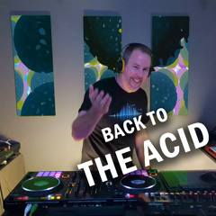Back to the acid - A mix of techno, trance and acid house