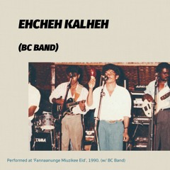 Ehcheh Kalheh ft. BC Band (from Maldives 25th Independence Day Event)