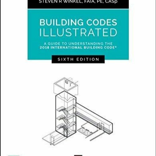 Stream [Doc] Building Codes Illustrated A Guide to Understanding the