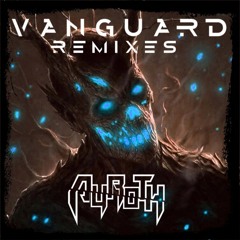 Dyroth - Vanguard (Lukdyes Remix)