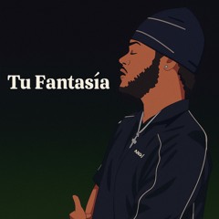 Tu Fantasía