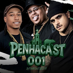 PENHACAST 001 - RITMO DA SELVA (( DA PENHA 22 - GEH DA LGD - VINICINHO DA PENHA )) 2025