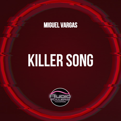 Killer Song