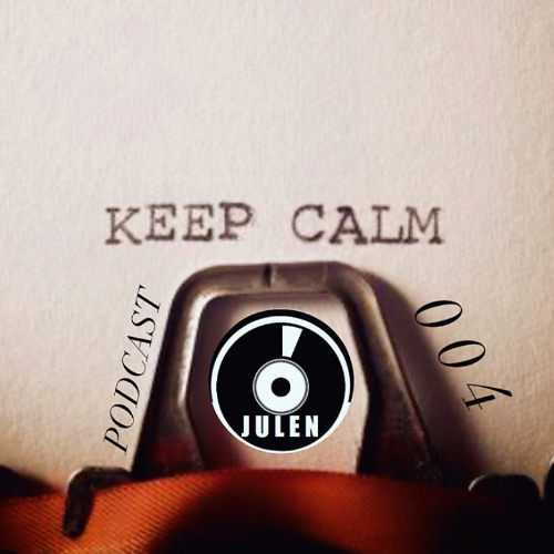KEEP CALM PODCAST 004