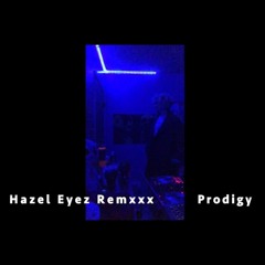 Hazel Eyez Remix
