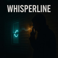WHISPERLINE