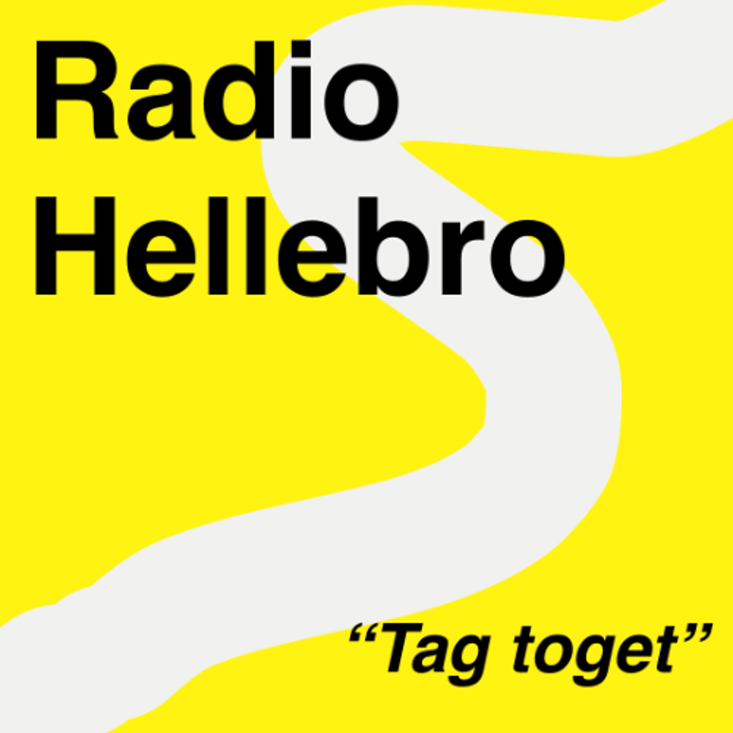 Radio Hellebro - Tag toget