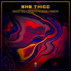 Gabe the Babe x Trique Ponet - She Thicc