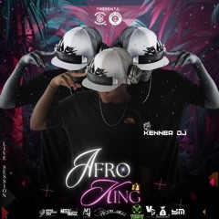 AFRO KING BY -KENNER DJ -( HBD MOLINA)2024