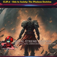 Ode to Society: The Phalanx Doctrine