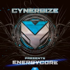 Cynergize presents: Energycore 001