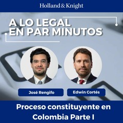 Proceso constituyente en Colombia: Parte I